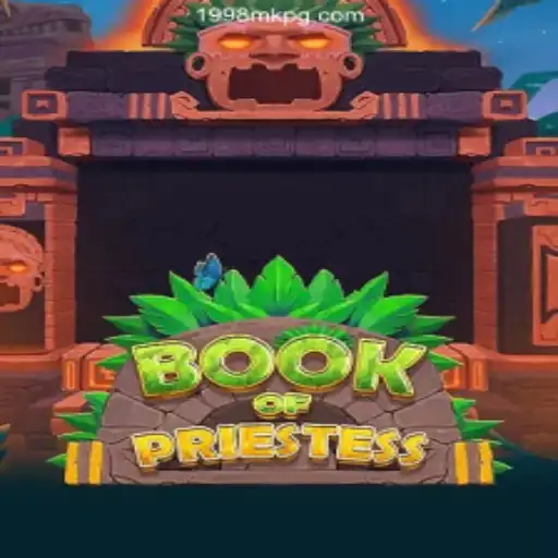 Discover the Thrills of BookOfPriestess: A Gaming Experience Like No Other